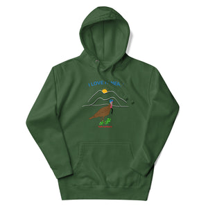 I LOVE IT HERE! WOMEN'S TURKEY HUNTING HOODIE