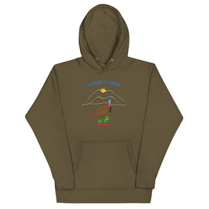 I LOVE IT HERE! WOMEN'S TURKEY HUNTING HOODIE